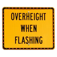 overheight vehicle when flashing warning sign