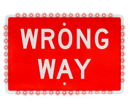 flashing wrong way sign